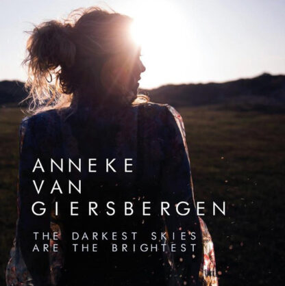 Anneke van Giersbergen ‎– The Darkest Skies Are The Brightest