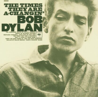 Bob Dylan The Times They Are a Changin