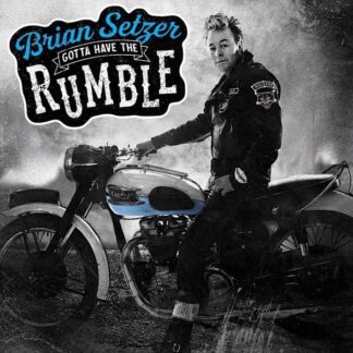 Brian Setzer Gotta have the rumble CD