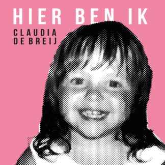 Claudia de Breij Hier Ben Ik CD