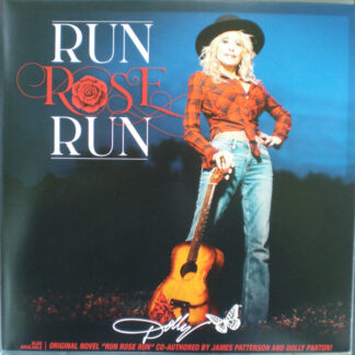 Dolly Parton – Run Rose Run