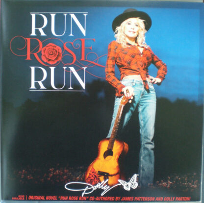 Dolly Parton – Run Rose Run