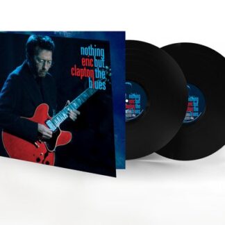 Eric Clapton Nothing But the Blues 2LP