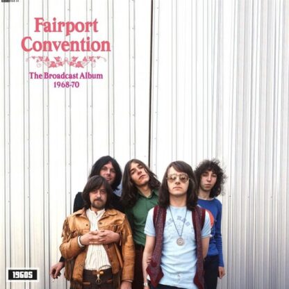 Fairport Covention The Broadcast Album 1968 1970 LP