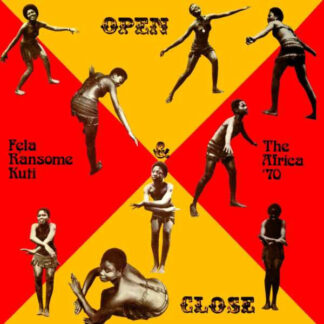 Fela Ransome Kuti The Africa 70 – Open Close Afrodisiac