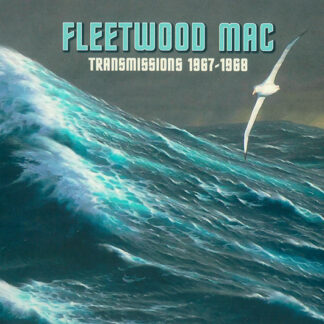 Fleetwood Mac – Transmissions 1967 1968