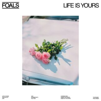 Foals Life Is Yours CD