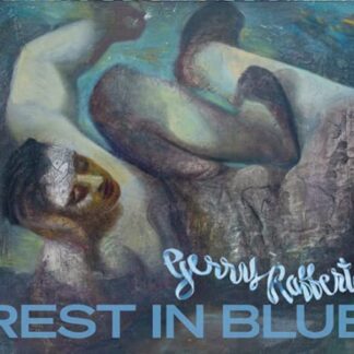 Gerry Rafferty Rest In Blue