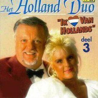 Holland Duo Ik hou van Hollands 03 CD