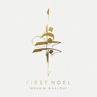 Ibrahim Maalouf First Noel LP