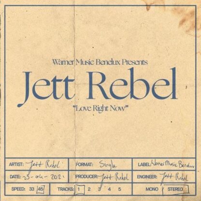Jett Rebel Love Right Now LP
