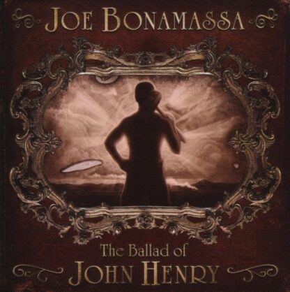 Joe Bonamassa Ballad of John Henry CD