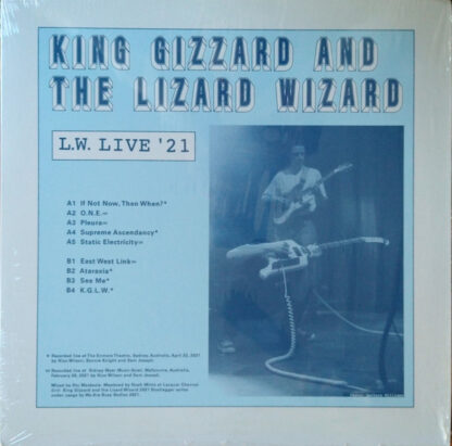 King Gizzard And The Lizard Wizard – L.W. Live 21