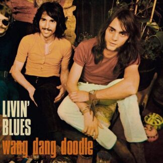 Livin Blues Wang Dang Doodle LP