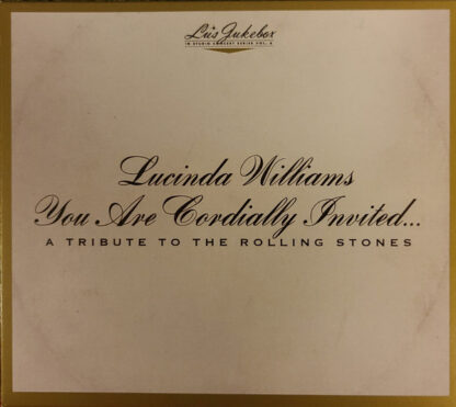 Lucinda Williams – You Are Cordially Invited... A Tribute To The Rolling Stones