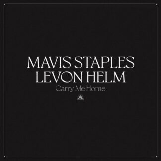Mavis Staples and Levon Helm Carry Me Home