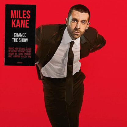 Miles Kane – Change The Show