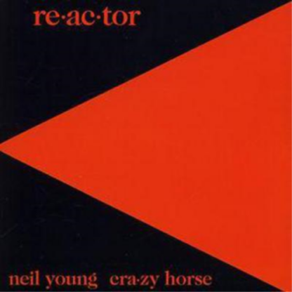 Neil Young Re ac tor CD