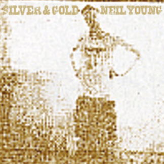 Neil Young Silver Gold