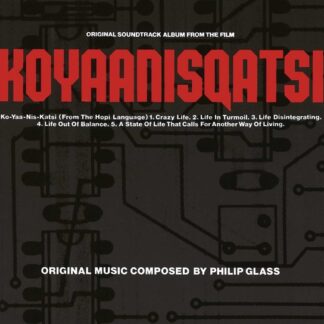 Philip Glass Koyaanisqatsi CD
