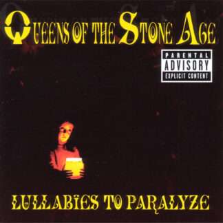 Queens Of The Stone Age – Lullabies To Paralyze