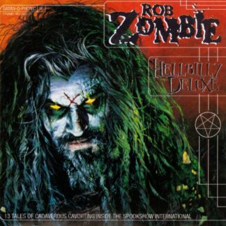 Rob Zombie Hellbilly Deluxe