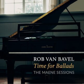 Rob van Bavel Time for Ballads 8717206926318