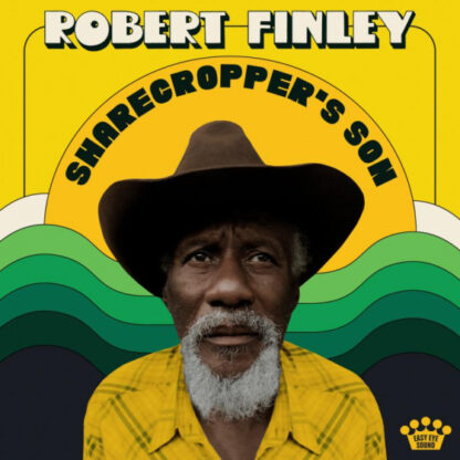 Robert Finley Sharecroppers Son CD
