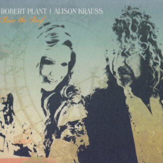 Robert Plant Alison Krauss – Raise The Roof