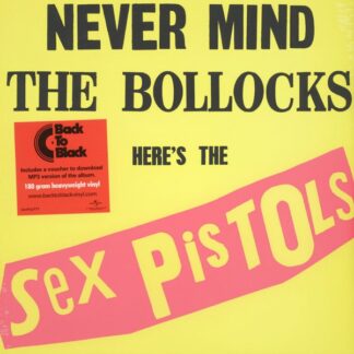 Sex Pistols – Never Mind The Bollocks Heres The Sex Pistols