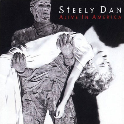 Steely Dan ‎– Alive In America