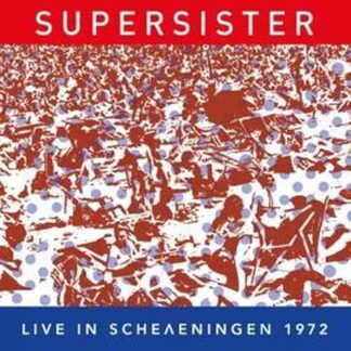 Supersister Live In Scheveningen 1972 CD