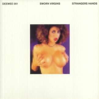 Sworn Virgins – Strangers Hands