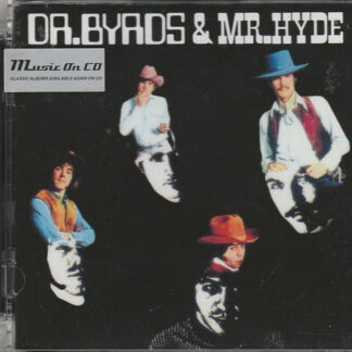 The Byrds – Dr. Byrds and Mr. Hyde
