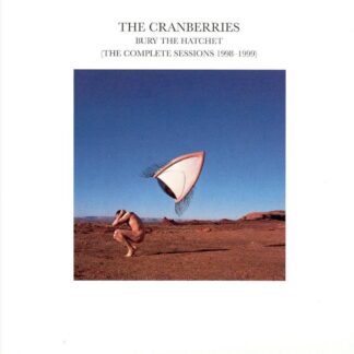 The Cranberries Bury The Hatchet CD