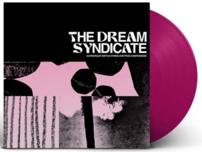 The Dream Syndicate Ultraviolet Battle Hymns And True Confessions Violet Vinyl