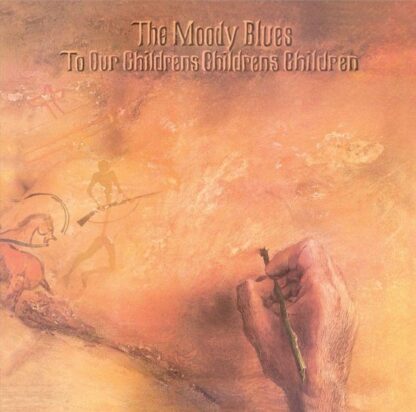 The Moody Blues To Our Childrens Childrens Childr