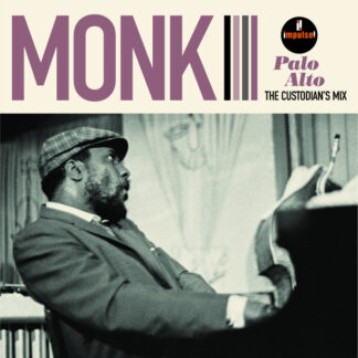 Thelonious Monk Palo Alto The Custodians Mix