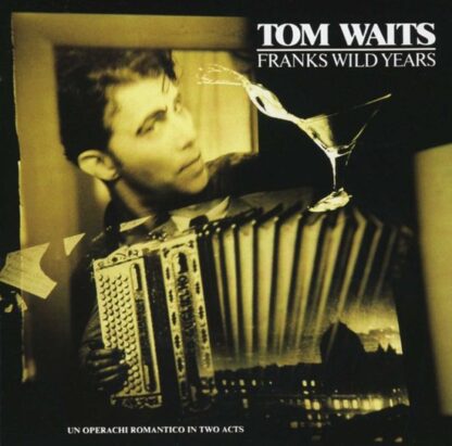 Tom Waits Franks Wild Years CD