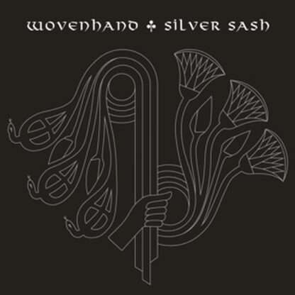 Wovenhand Silver Sash CD