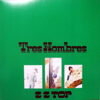 ZZ Top – Tres Hombres