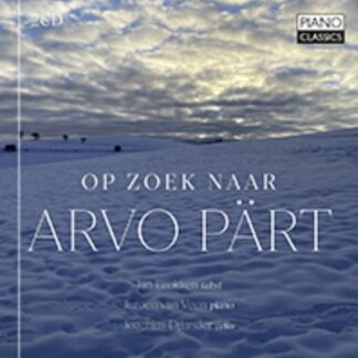 Jeroen Van Veen Joachim Eijlander Jan Brokken Op Zoek Naar Arvo Pärt CD