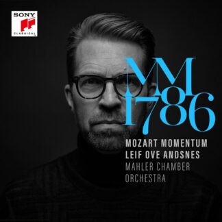 Leif Ove Andsnes Mozart Momentum 1786