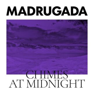 Madrugada Chimes At Midnight special Edition CD