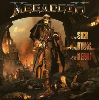 Megadeth The Sick the Dying... And the Dead