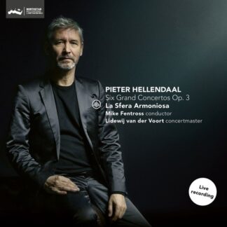 Pieter Hellendaal Six Grand Concertos Op. 3