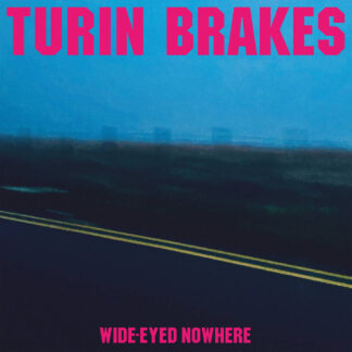 Turin Brakes Wide Eyed Nowhere Indie Exclusive Limited Edition Pink LP