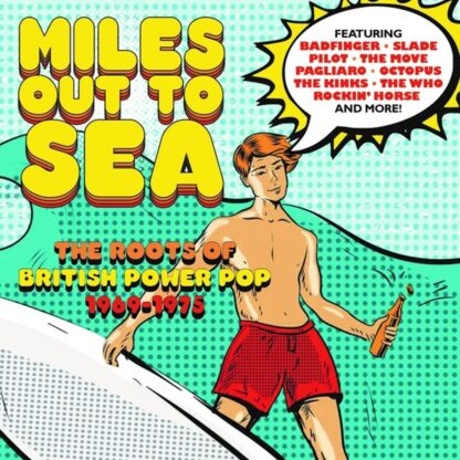Various Artists Miles Out to Sea The Roots of British Power Pop 1969 1975 3CD