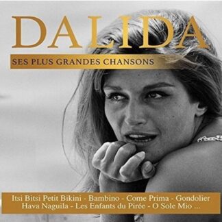 Dalida Ses Plus Grandes Chansons