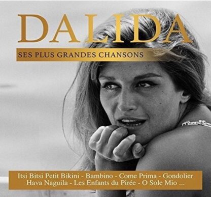 Dalida Ses Plus Grandes Chansons